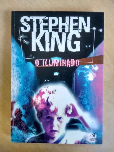 Livro O Iluminado Stephen King Objetiva 1344 Parcelamento Sem Juros