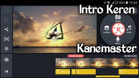 KINEMASTER Tutorial Kinemaster Intro Cara Membuat Intro Untuk