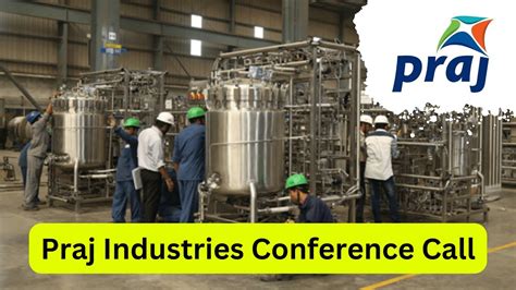 Praj Industries Q Conference Call Conferencecall Concall