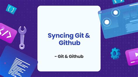 Syncing Git And Github Git And Github In Bangla Youtube