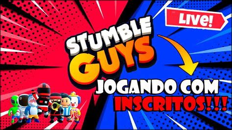 Stumble Guys Jogando Inscritos Youtube