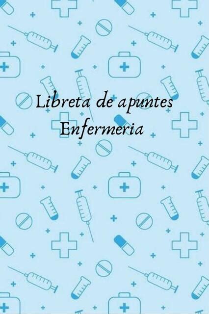 Libreta de Apuntes Enfermería Flo scocozza uDocz