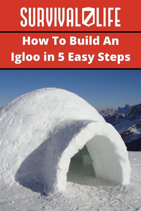 How to Build an Igloo in 5 Easy Steps | Survival Life | Igloo building ...