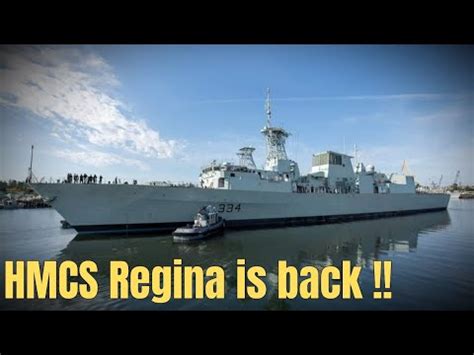 Back Two Years Of Maintenance And Upgrade Hmcs Regina Have Been