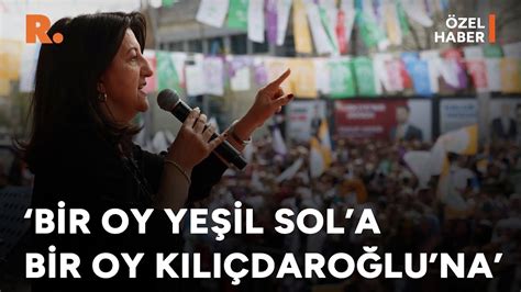 Pervin Buldan Bodrumda Bir Oy Ye Il Sola Bir Oy Kemal K L Daro Lu