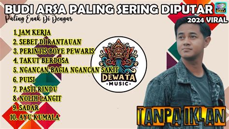 Budi Arsa Full Album Paling Sering Diputar Lagu Bali Pilihan Terbaik