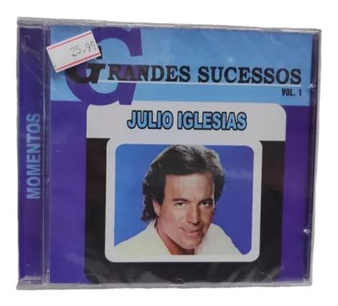 Cd Julio Iglesias Grandes Sucessos Vol 1 Lacrado Parcelamento