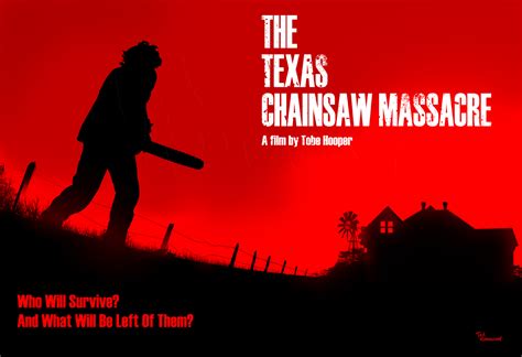 The Texas Chainsaw Massacre Poster By Tedhammond