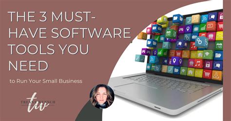 The 3 Must Have Small Business Software Tools You Need