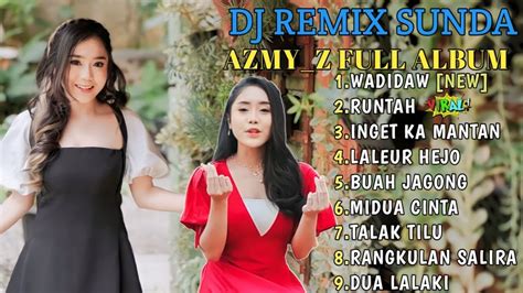 BUAH JAGONG REMIX OLEH AZMY Z FULL ALBUM LALEUR HEJO RUNTAH IMP ID