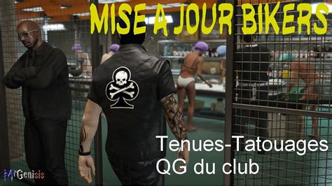 Gta Online Maj Bikers Pr Sentation Tenue Tatouage Qg Du Club De