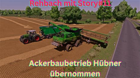 Ls Story Rehbach Mit Story Ackerbaubetrieb H Bner Bernommen