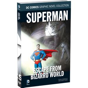 Dc Dc Graphic Novel Collection Volume Superman Escape From