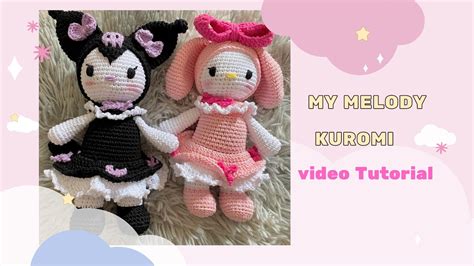 My Melody Kuromi Tutorial Amigurumi Parte Youtube