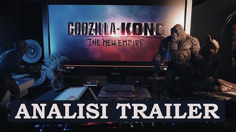 Godzilla X Kong Il Nuovo Impero Analisi Del Trailer Youtube