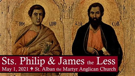 Answering Prayers Homily For The Feast Of Sts Philip James The