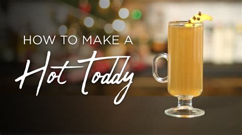 Hot Toddy YouTube