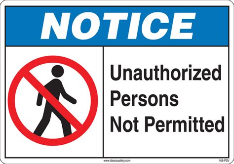 Notice Sign Unauthorized Persons Not Permitted Idesco Safety