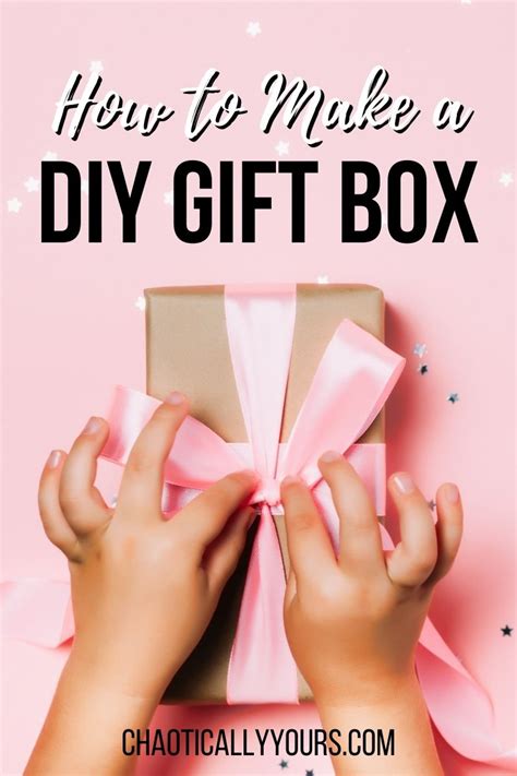 DIY Gift Box Chaotically Yours