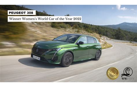 De Nieuwe Peugeot 308 Wint De Womens World Car Of The Year Wwcoty