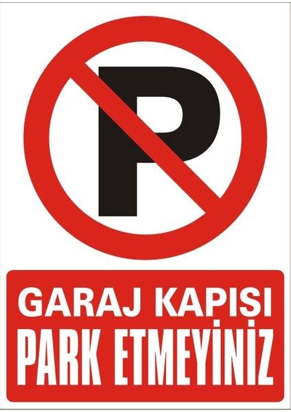 Zmir Serigrafi Garaj Kap S Park Etmeyiniz Mm Pvc Uyar Fiyat