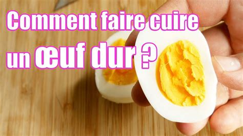 Comment Faire Cuire Un Oeuf Dur ASTUCE Les Bases En Cuisine