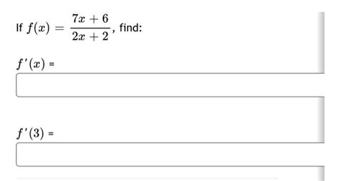 Solved If F X 7x 6 2x 2 Find F X F 3