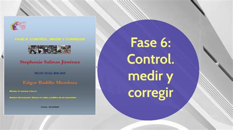 Modulo Fase Control Medir Y Corregir By Stephanie Salinas Jimenez