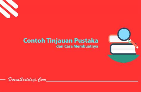 Contoh Tinjauan Pustaka Dan Cara Membuatnya 75465 Hot Sex Picture