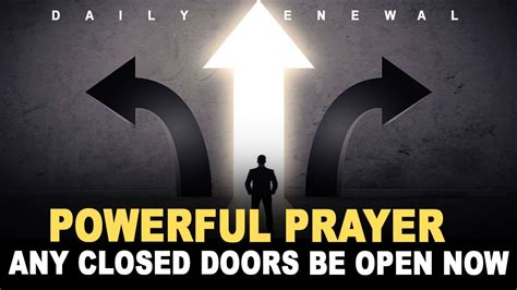 POWERFUL PRAYER TO OPEN CLOSED DOOR Prayer For Open Door YouTube