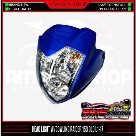 Motorcycle Body Kit L1 17 Suzuki Raider R150 Gen1 Headlight Cowling