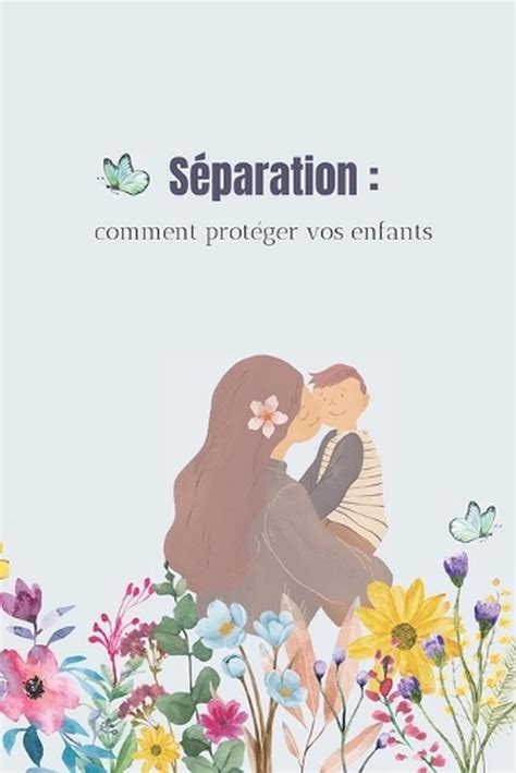 Sparation Comment Prot Ger Vos Enfants By Sylvie Ag Paperback Book EBay