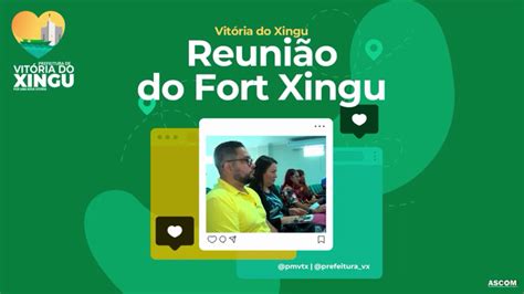 Vitória do Xingu sedia reunião do Fort Xingu Prefeitura Municipal de