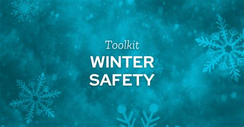 Winter Safety Toolkit Kpa