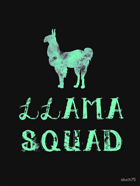 Llama Squad Long Sleeve T Shirt By Stuch75 Redbubble