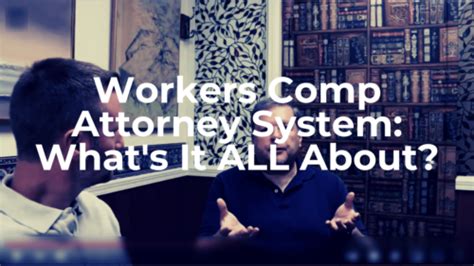 Workers Comp Attorney System: What's It ALL About? ⋆ Workers Comp Attorney Fresno | Farley ...