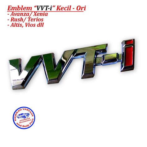 Jual Emblem Vvti Vvt I Kecil Avanza Rush Xenia Terios Altis Vios