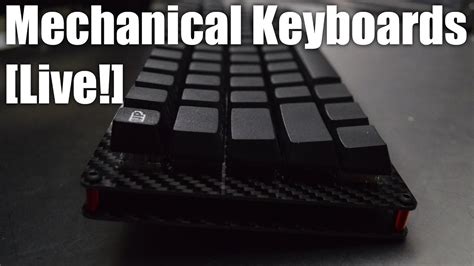 Mechanical Keyboards Live Build A Carbon Fiber Keyboard The Ljd Up