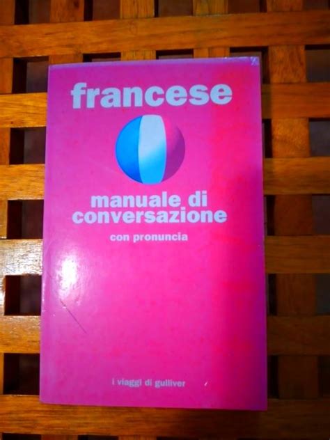 Francuski Francese Manuale Di Conversazione Con Pronuncia