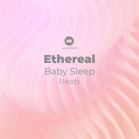 Zzz Ethereal Baby Sleep Beats Zzz Album By White Noise Babies Spotify