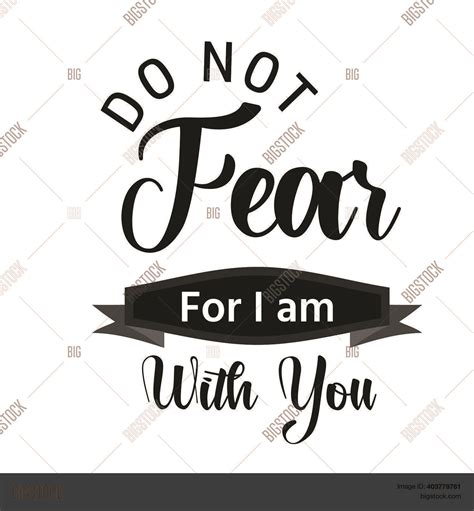 Do Not Fear You Vector Photo Free Trial Bigstock