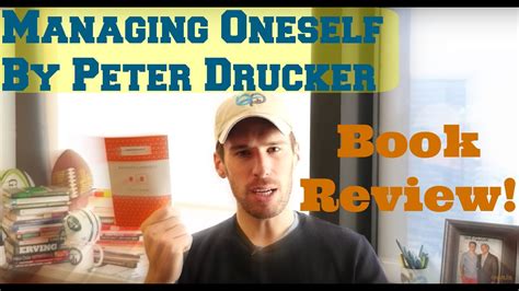 Book Review Managing Oneself By Peter Drucker Youtube