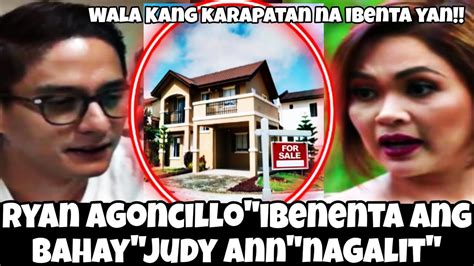 Ryan Agoncillo IBENENTA Ang Bahay Na Napundar Nila Ni Judy Anne Santos