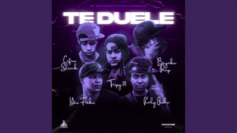 Te Duele Feat Cifra Slimk Kaly Ocho YouTube Music