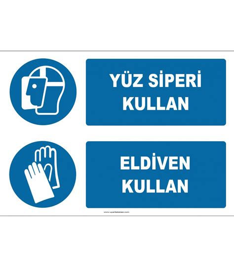 Y Z Siperi Kullan Eldiven Kullan Levhas