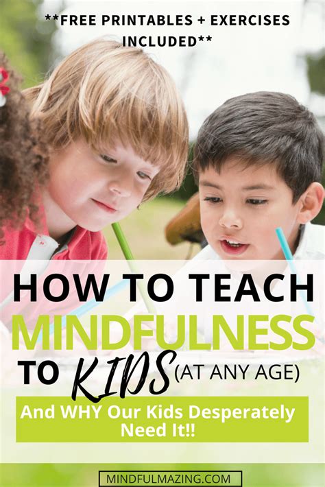 How To Teach Mindfulness To Kids At Any Age •