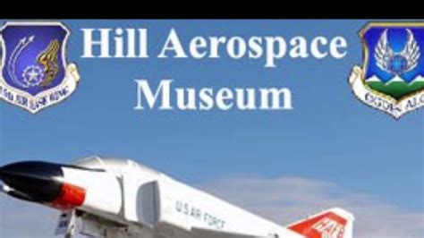 Hill Aerospace Museum Youtube