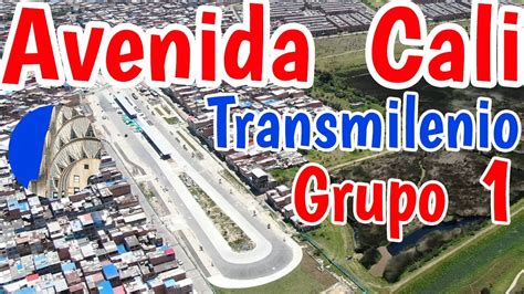 Avenida Ciudad De Cali Especial Grupo 1 Avance Octubre Y Vuelo En Drone