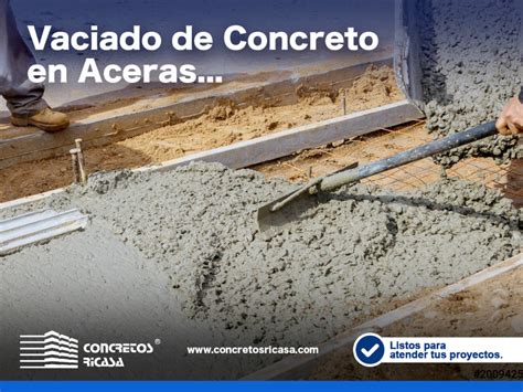 VACIADO DE CONCRETO EN ACERAS CONCRETOS RICASA