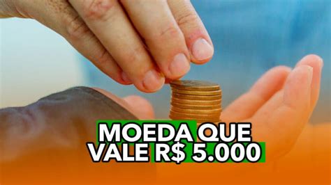 Você pode ganhar até R 5 mil apenas uma simples moeda